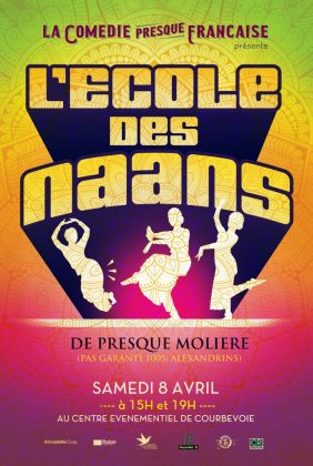 Ecole des Naans - La Com&eacute;die presque fran&ccedil;aise